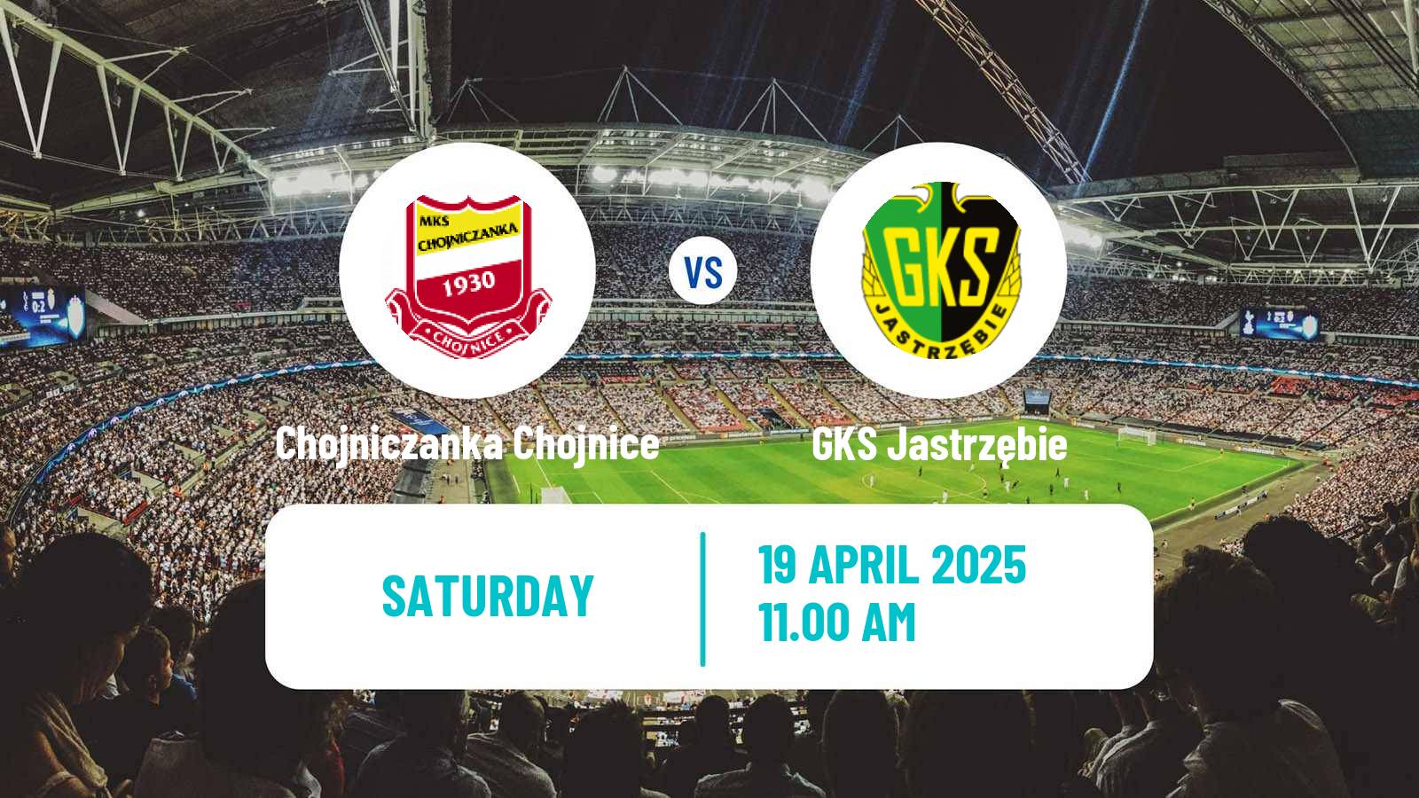Soccer Polish Division 2 Chojniczanka Chojnice - GKS Jastrzębie