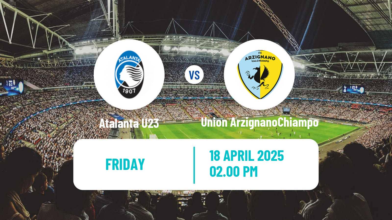 Soccer Italian Serie C Group A Atalanta U23 - Union ArzignanoChiampo