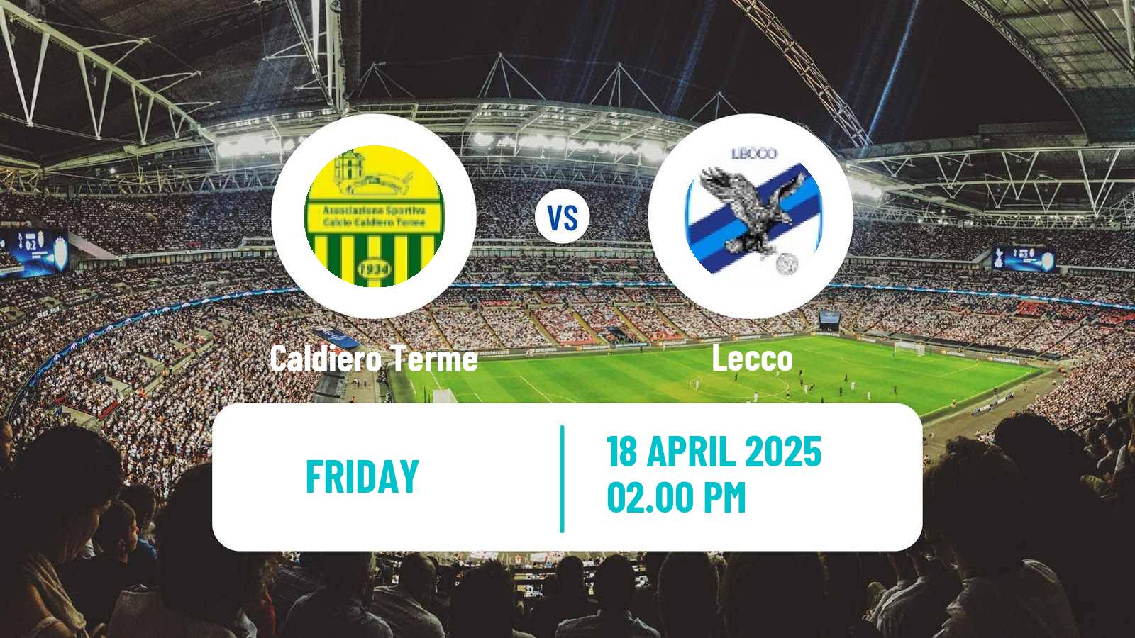 Soccer Italian Serie C Group A Caldiero Terme - Lecco