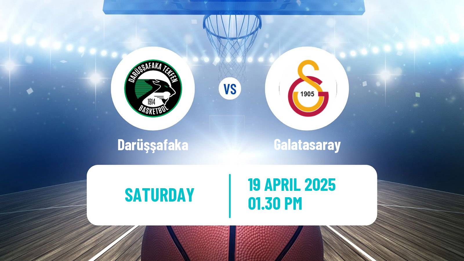 Basketball Turkish Basketball Super Ligi Darüşşafaka - Galatasaray