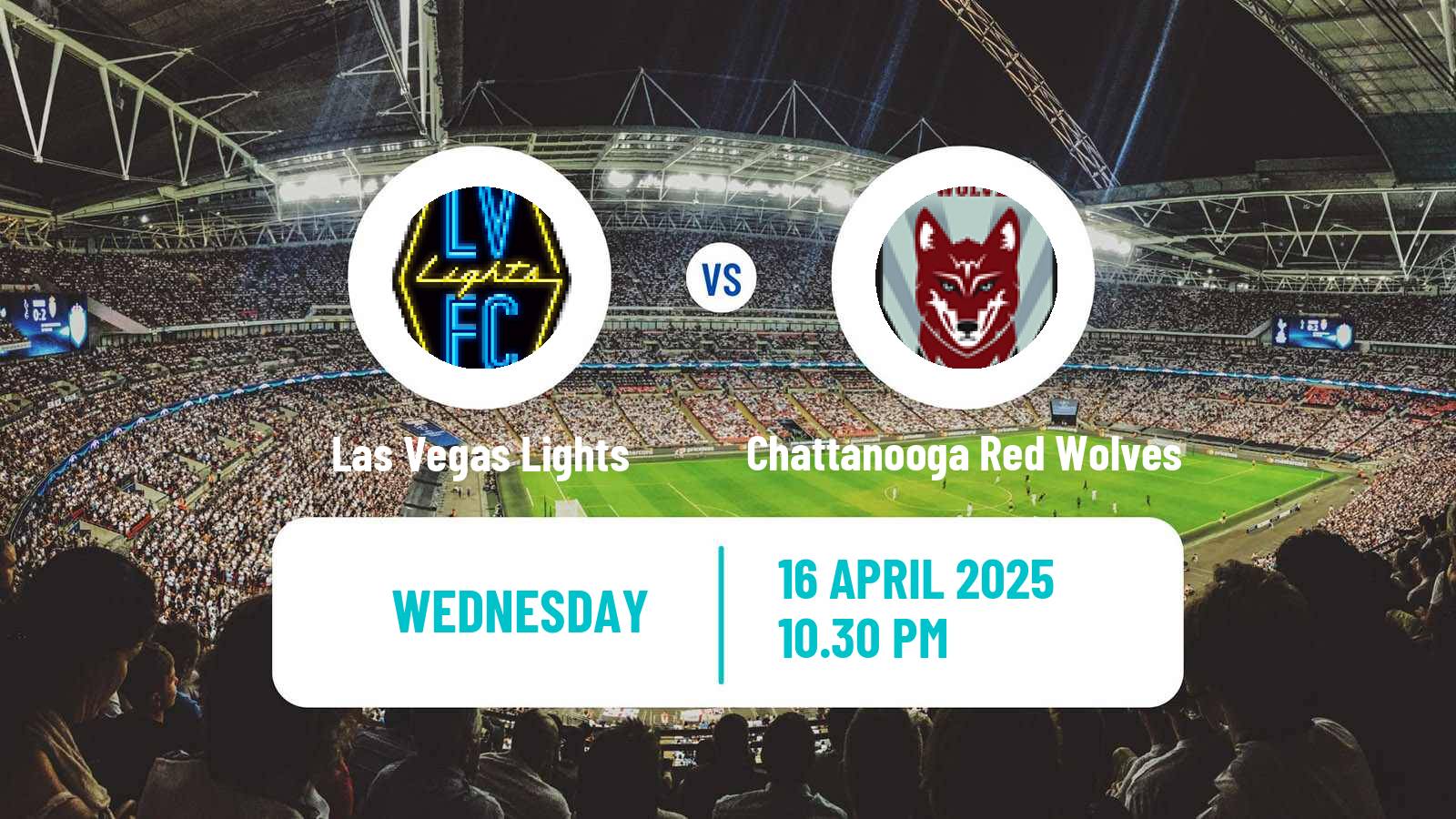 Football US Open Cup Las Vegas Lights - Chattanooga Red Wolves
