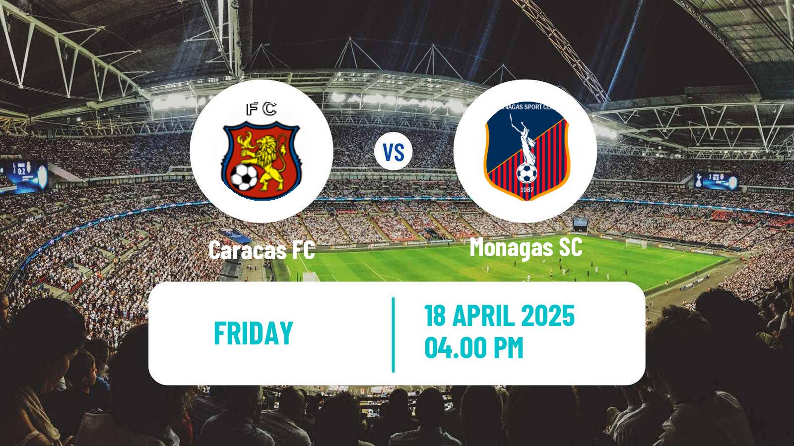 Soccer Venezuelan Primera Division Caracas - Monagas