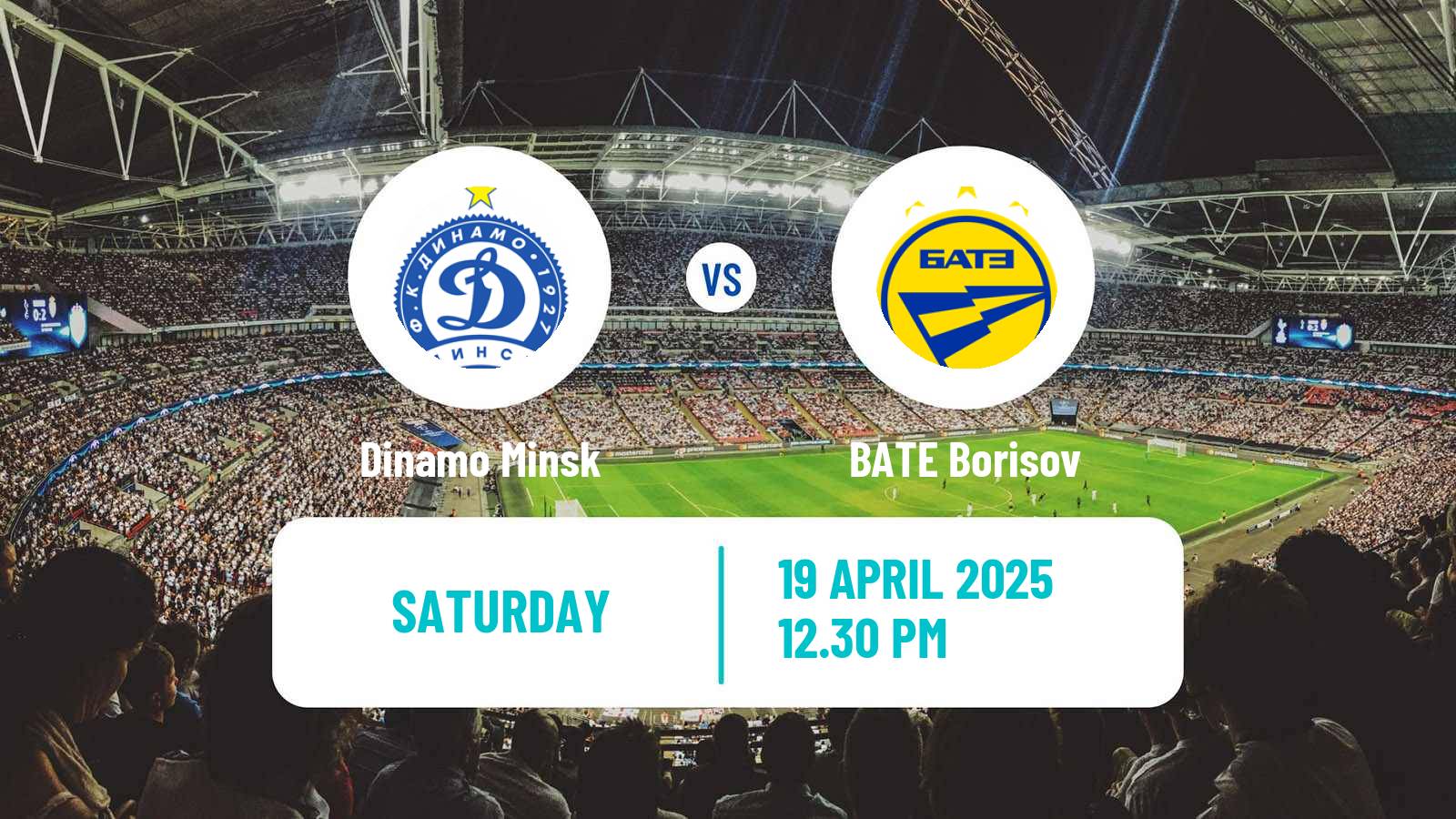Soccer Belarusian Vysshaya Liga Dinamo Minsk - BATE Borisov