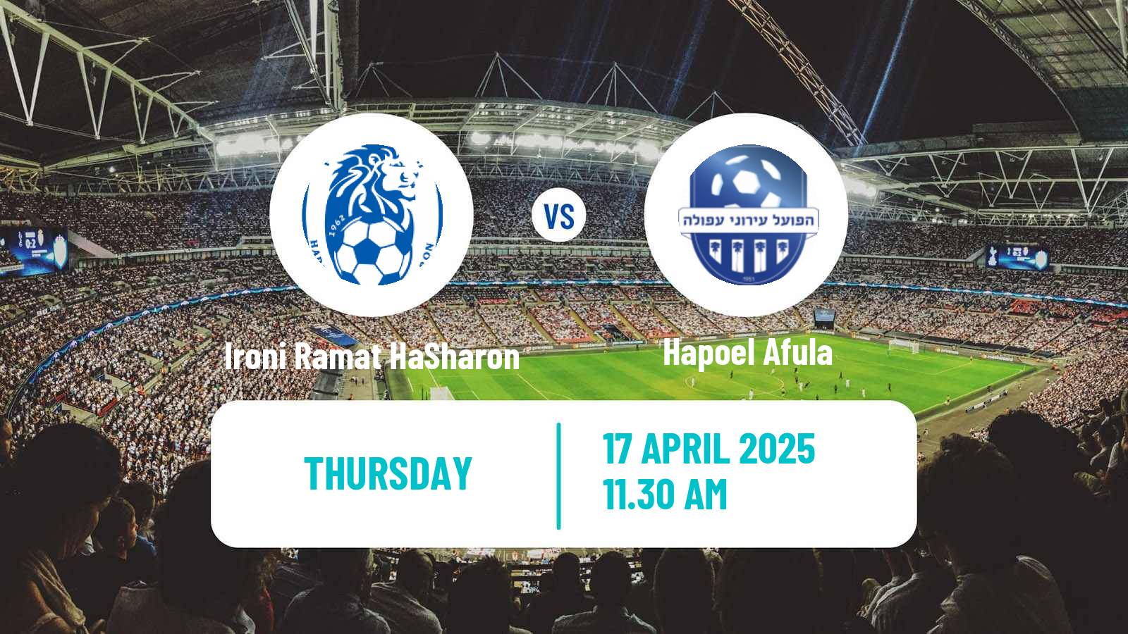 Soccer Israeli Liga Leumit Ironi Ramat HaSharon - Hapoel Afula