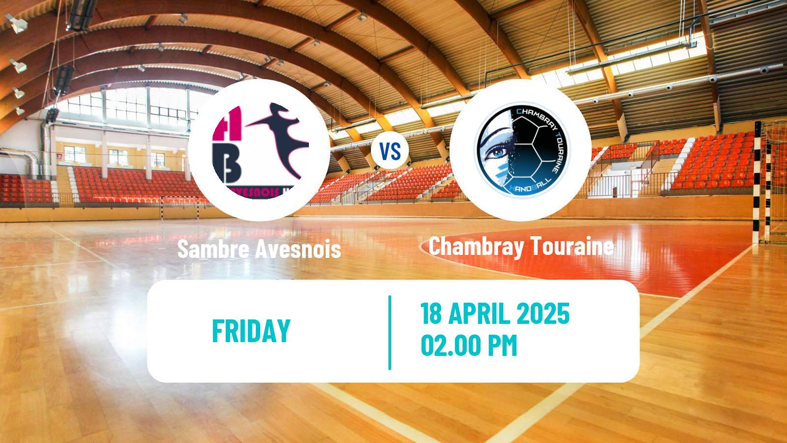 Handball French Division 1 Handball Women Sambre Avesnois - Chambray Touraine
