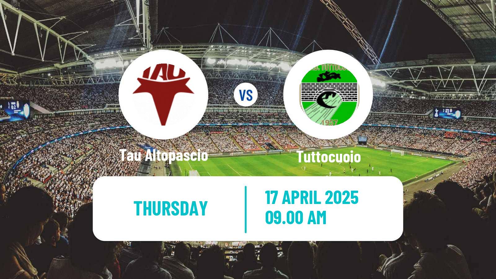 Soccer Italian Serie D - Group D Tau Altopascio - Tuttocuoio