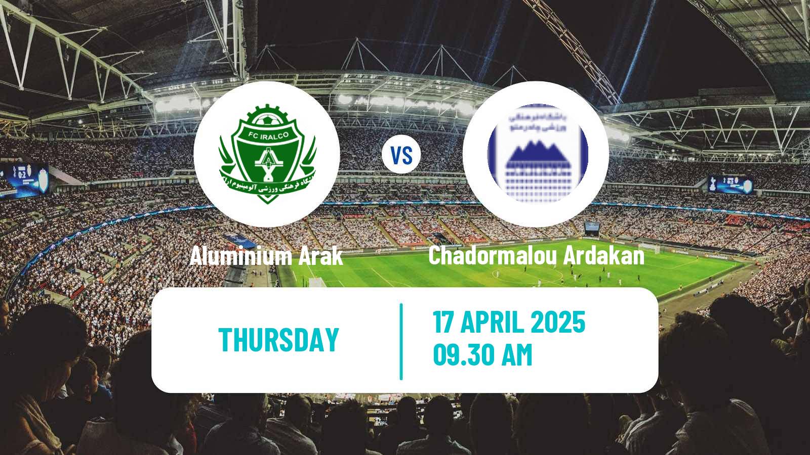 Soccer Iran Pro League Aluminium Arak - Chadormalou Ardakan