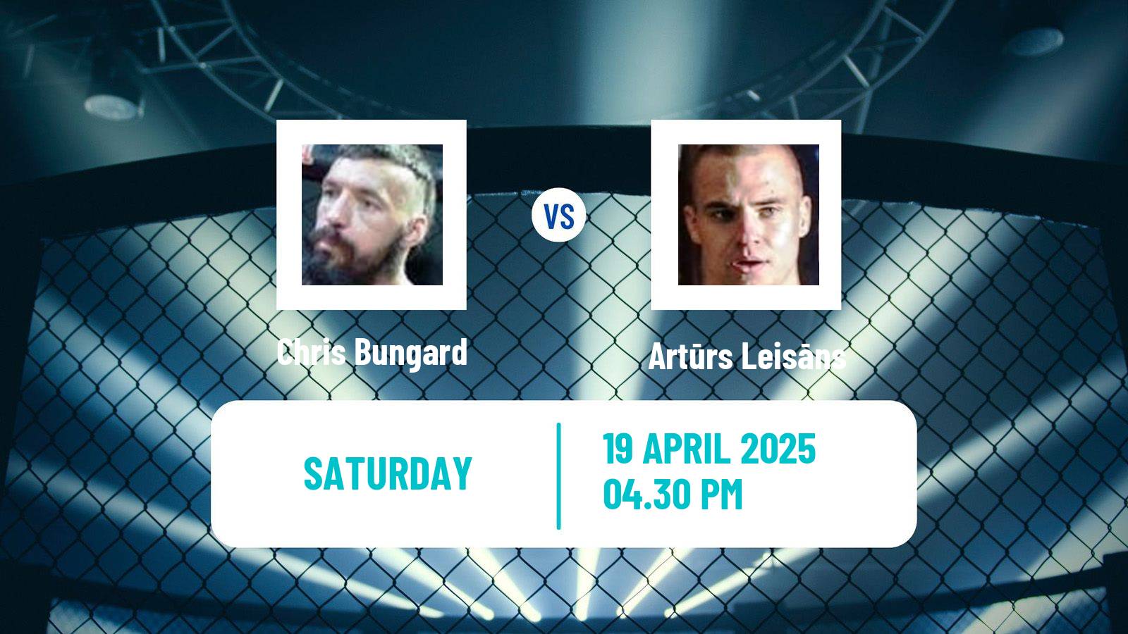 MMA Lightweight Cage Warriors Men Chris Bungard - Artūrs Leisāns