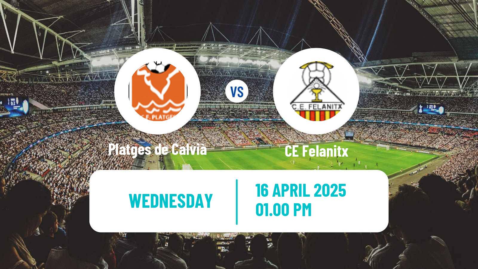 Soccer Spanish Tercera RFEF - Group 11 Platges de Calvià - Felanitx