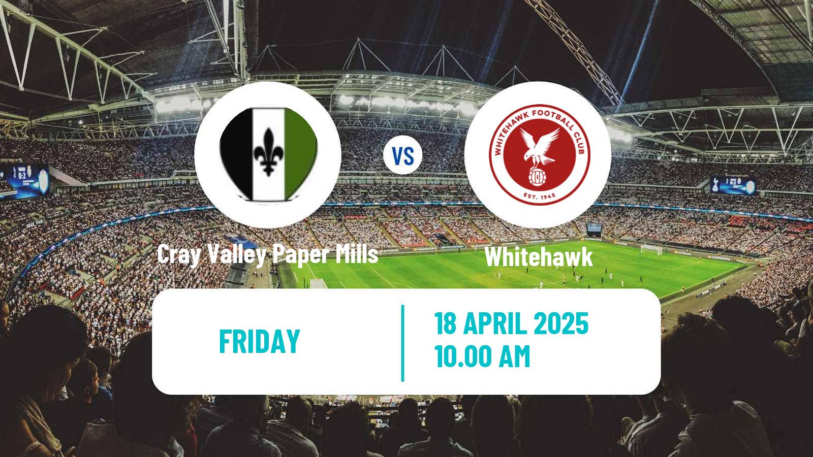 Soccer English Isthmian League Premier Division Cray Valley Paper Mills - Whitehawk