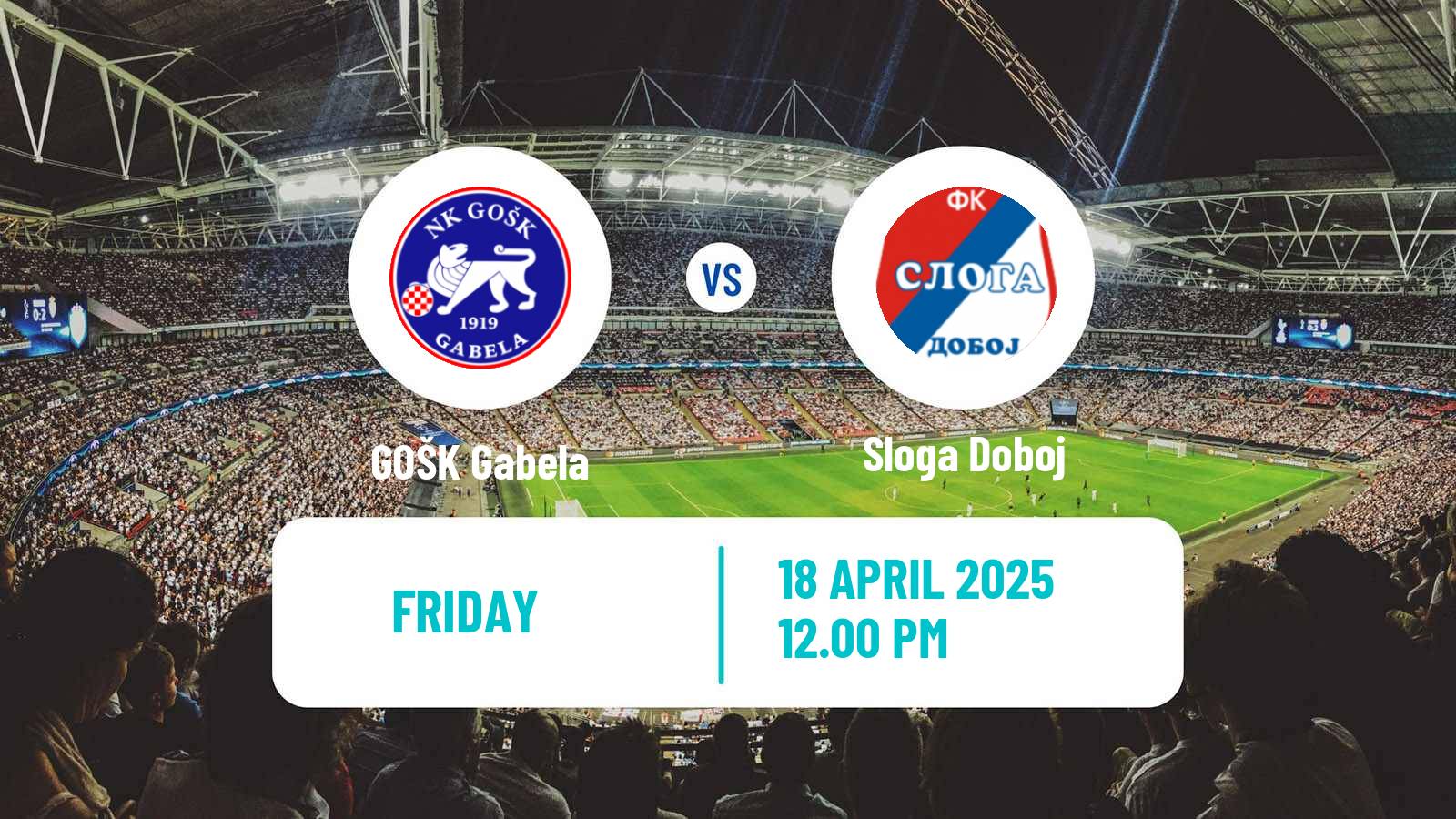 Soccer Bosnian Premier League GOŠK Gabela - Sloga Doboj