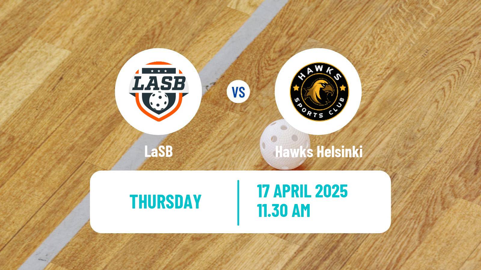Floorball Finnish F-Liiga LaSB - Hawks Helsinki