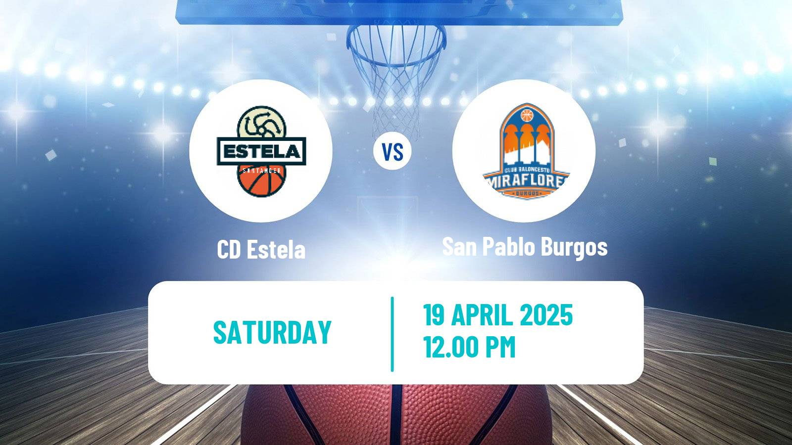 Basketball Spanish LEB Oro Estela - San Pablo Burgos