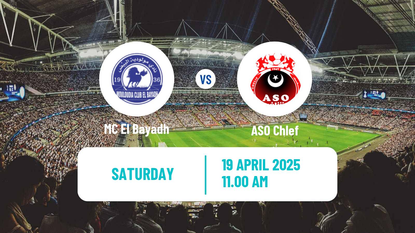 Soccer Algerian Ligue 1 El Bayadh - ASO Chlef