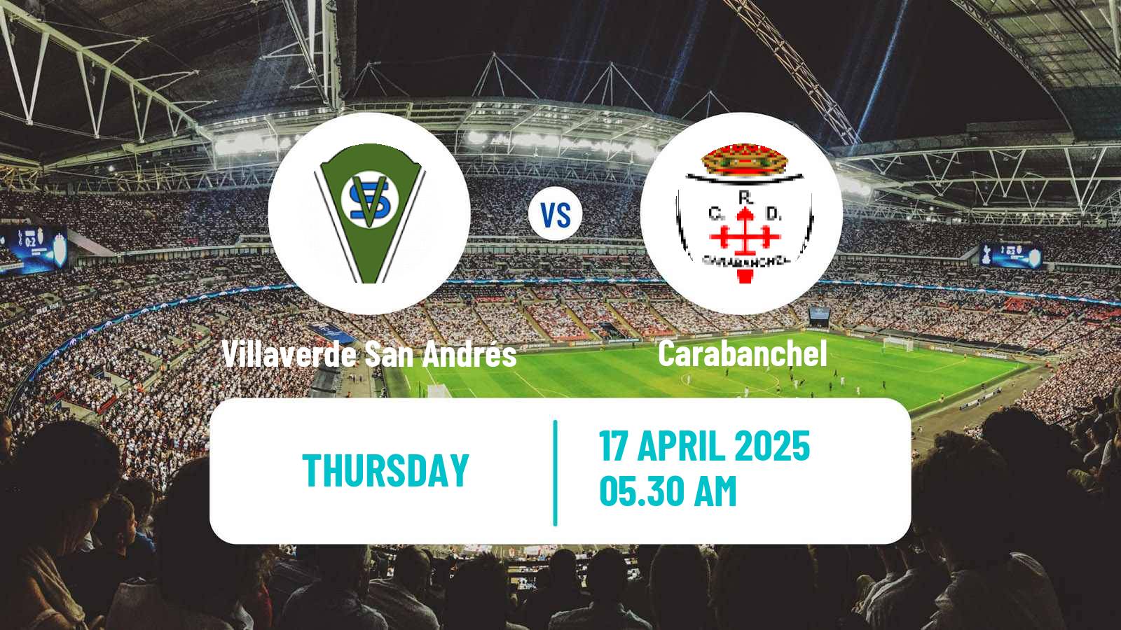 Soccer Spanish Tercera RFEF - Group 7 Villaverde San Andrés - Carabanchel