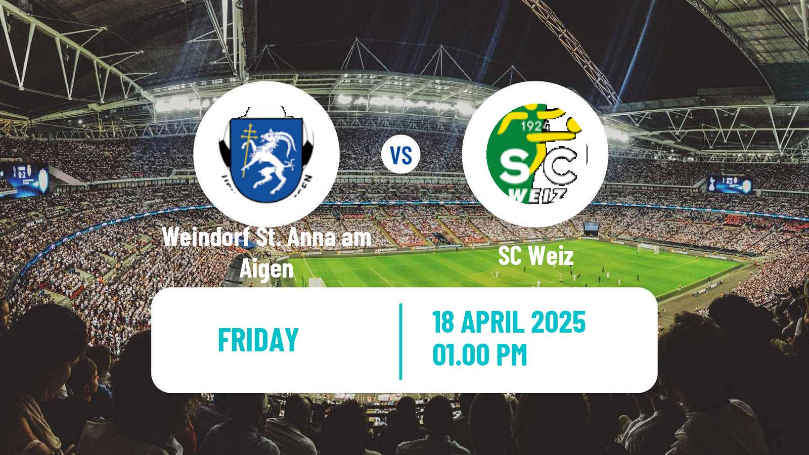 Soccer Austrian Regionalliga Central Weindorf St. Anna am Aigen - SC Weiz