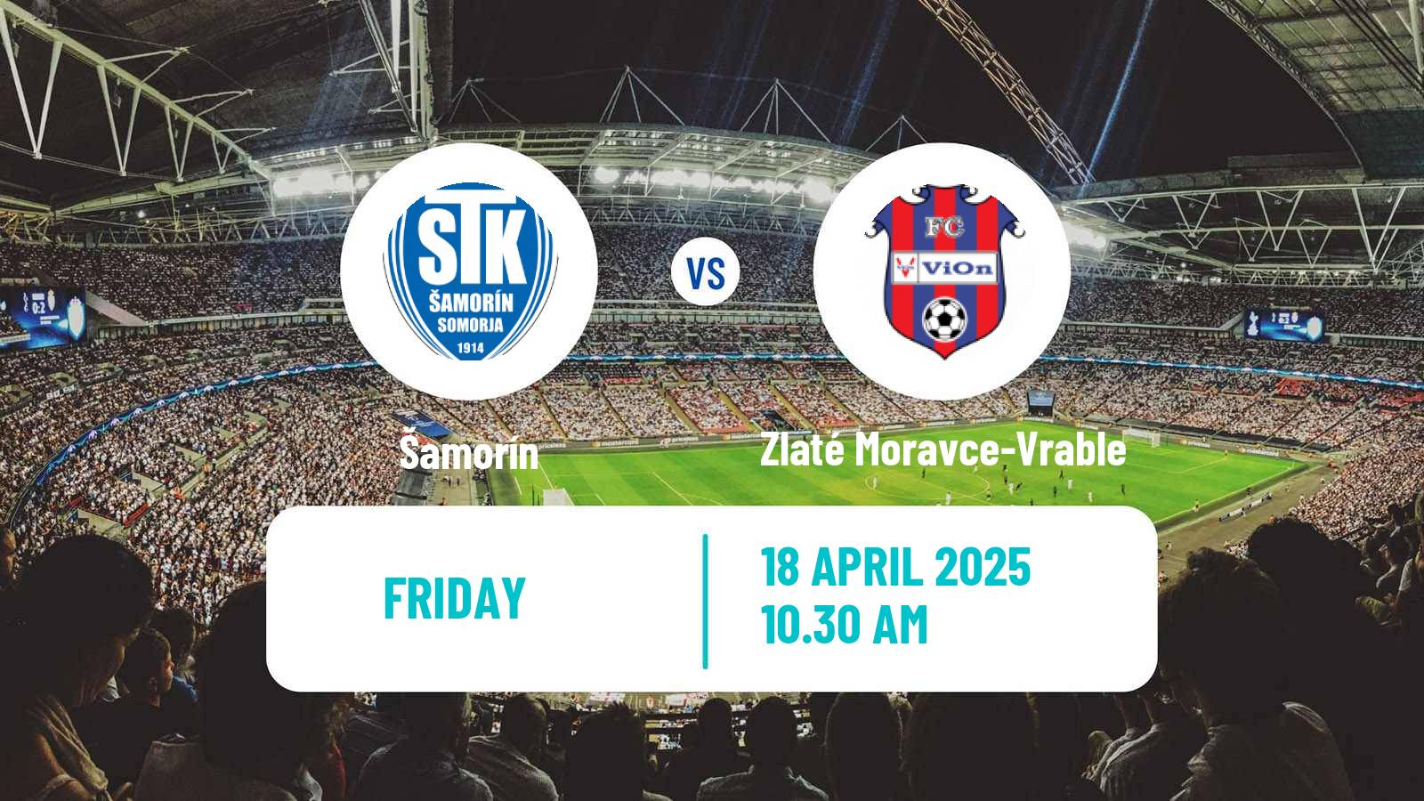 Soccer Slovak 2 Liga Šamorín - Zlaté Moravce-Vrable