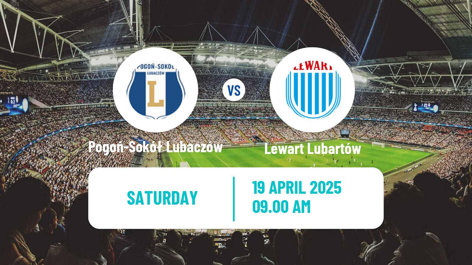 Soccer Polish Division 3 - Group IV Pogoń-Sokół Lubaczów - Lewart Lubartów