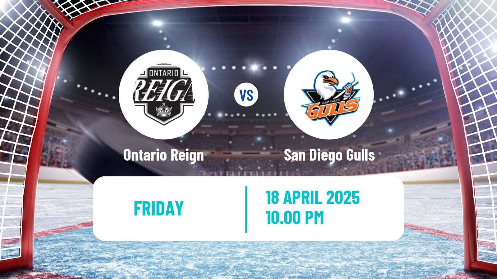 Hockey AHL Ontario Reign - San Diego Gulls
