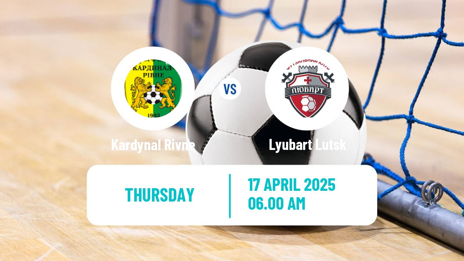 Futsal Ukrainian Extra Liga Futsal Kardynal Rivne - Lyubart Lutsk