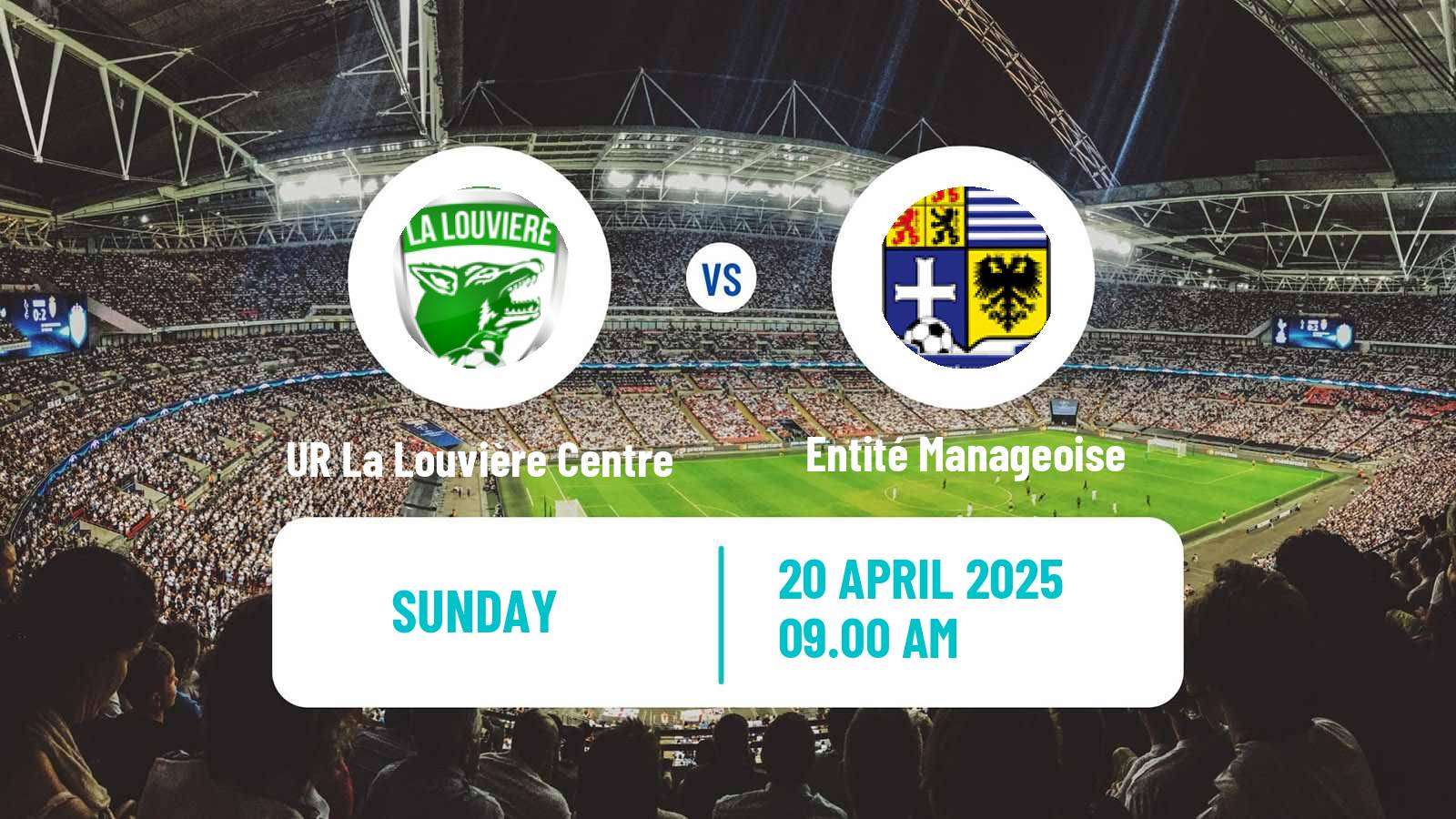 Soccer Belgian Second Amateur Division Group C UR La Louvière Centre - Entité Manageoise