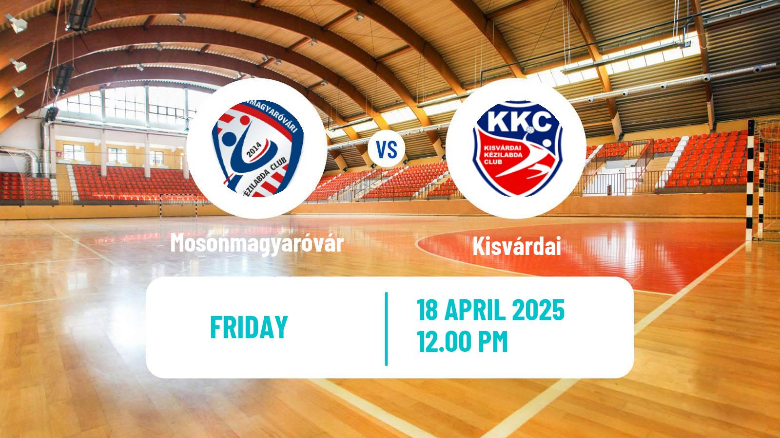 Handball Hungarian Division 1 Handball Women Mosonmagyaróvár - Kisvárdai