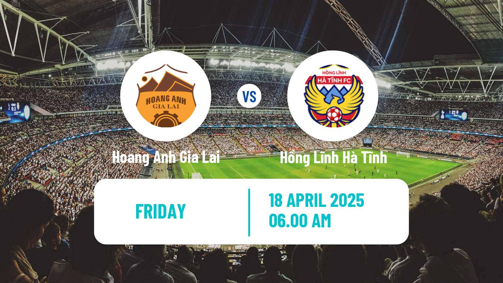 Soccer Vietnamese V League 1 Hoang Anh Gia Lai - Hồng Lĩnh Hà Tĩnh