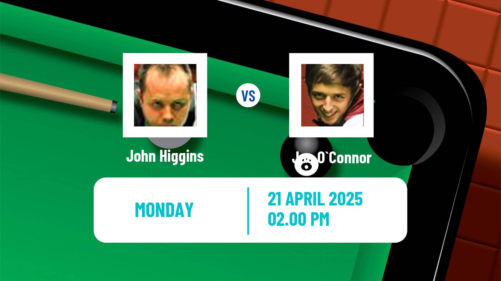 Snooker World Championship John Higgins - Joe O`Connor