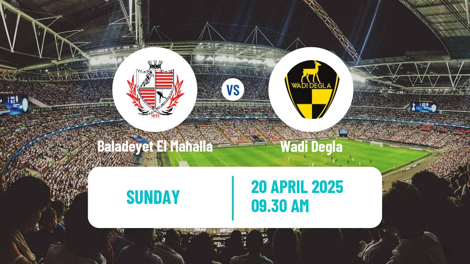 American football Egyptian Division 2 A Baladeyet El Mahalla - Wadi Degla