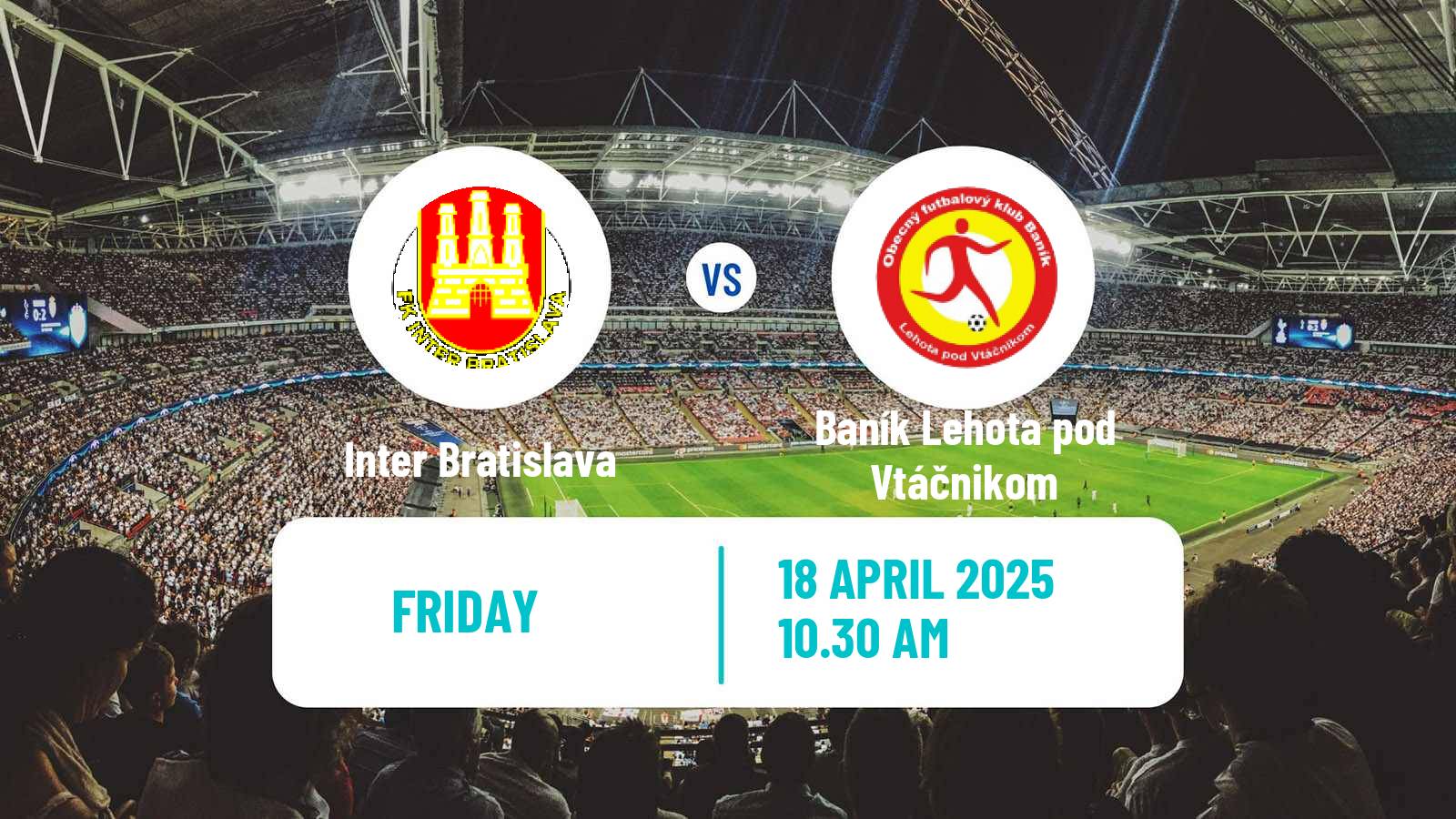 Soccer Slovak 3 Liga West Inter Bratislava - Baník Lehota pod Vtáčnikom