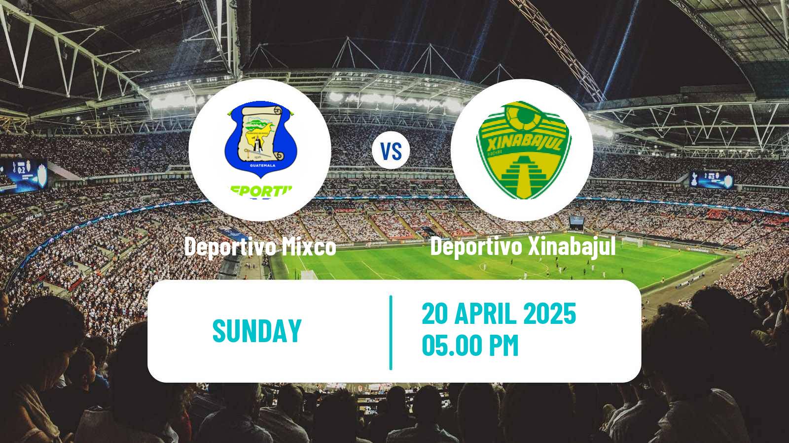 Soccer Guatemala Liga Nacional Deportivo Mixco - Deportivo Xinabajul
