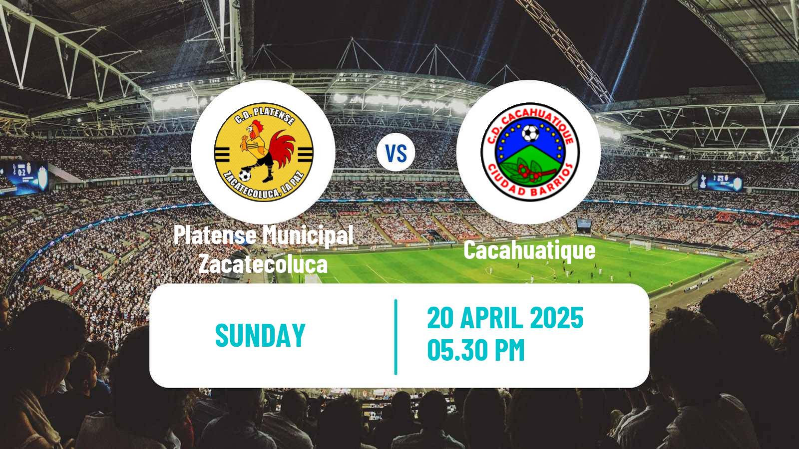 Soccer El Salvador Primera Division Platense Municipal Zacatecoluca - Cacahuatique