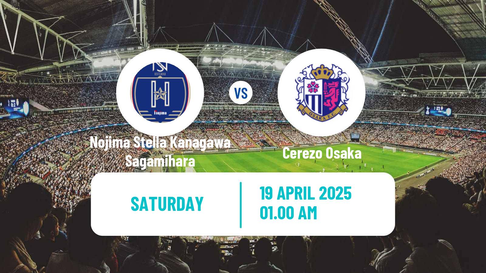 Soccer Japan WE League Women Nojima Stella Kanagawa Sagamihara - Cerezo Osaka