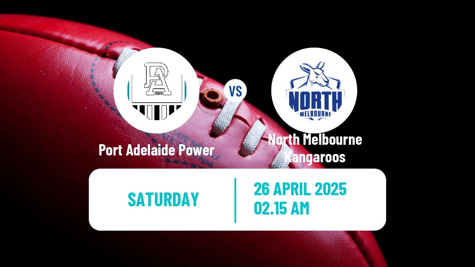Aussie rules AFL Port Adelaide Power - North Melbourne Kangaroos