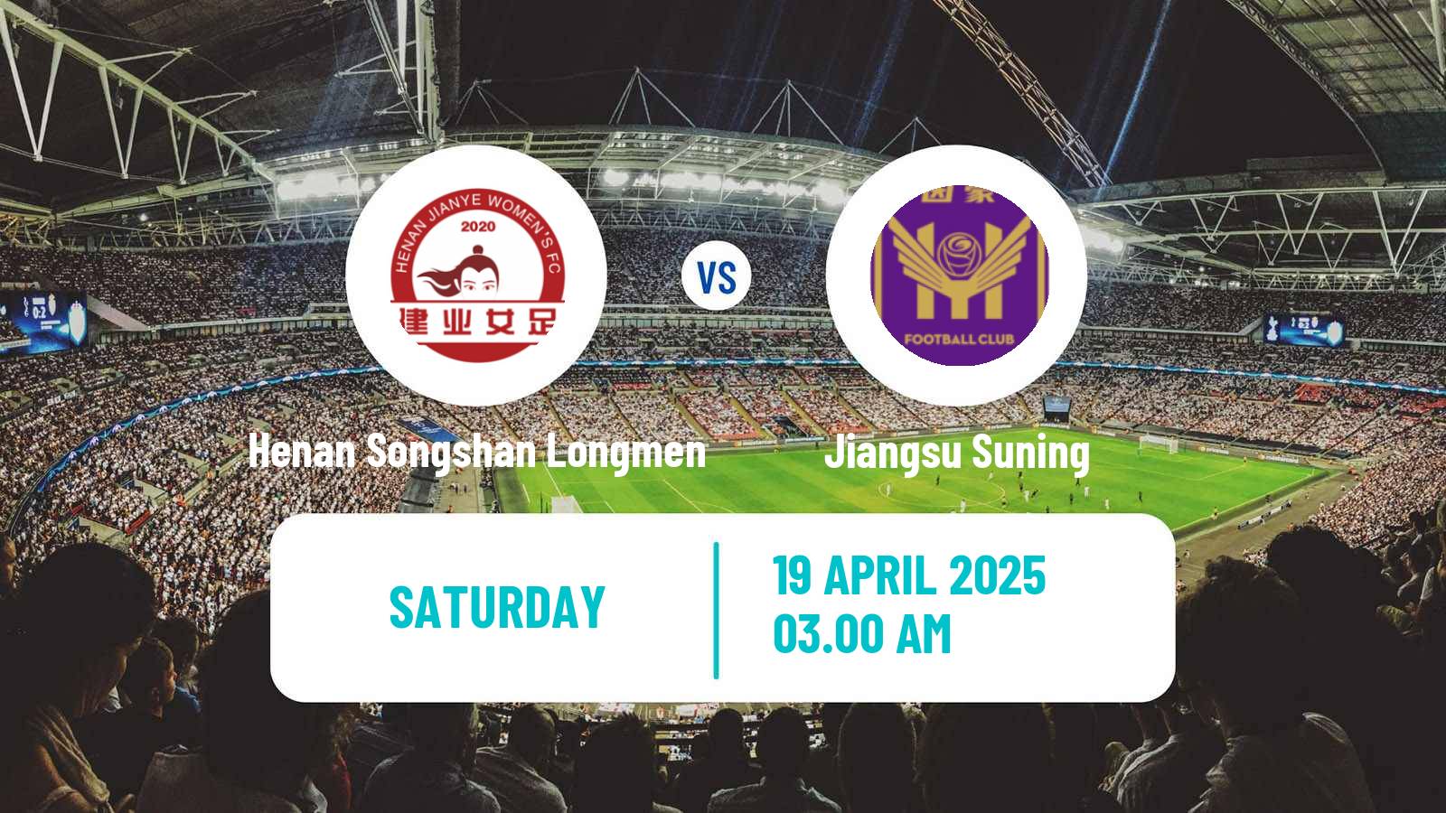Soccer Chinese Super League Women Henan Songshan Longmen - Jiangsu Suning