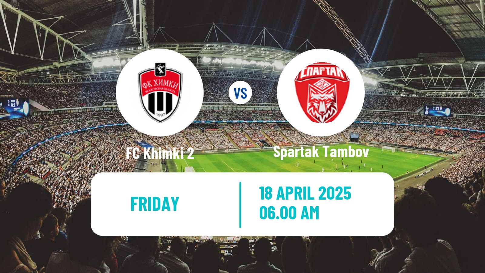 Soccer FNL 2 Division B Group 3 Khimki 2 - Spartak Tambov
