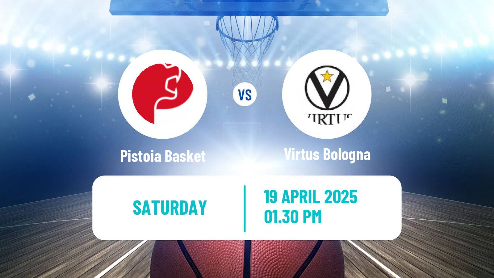 Basketball Italian Lega A Basketball Pistoia Basket - Virtus Bologna