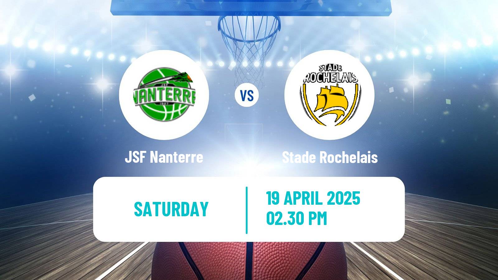 Basketball French LNB Nanterre - Stade Rochelais