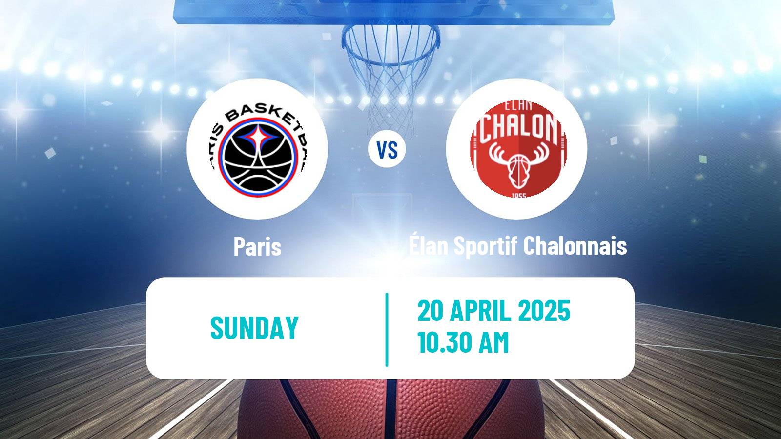 Basketball French LNB Paris - Élan Sportif Chalonnais