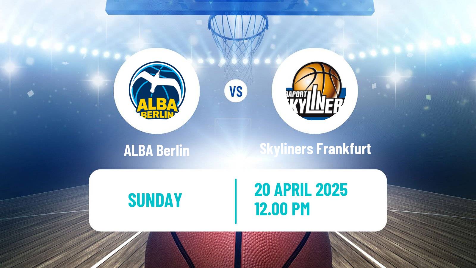 Basketball German BBL ALBA Berlin - Skyliners Frankfurt