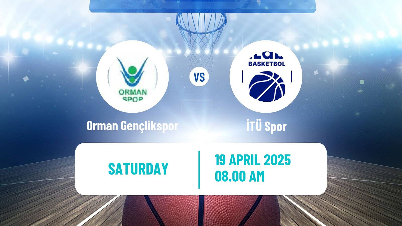 Basketball Turkish TBL Orman Gençlikspor - İTÜ