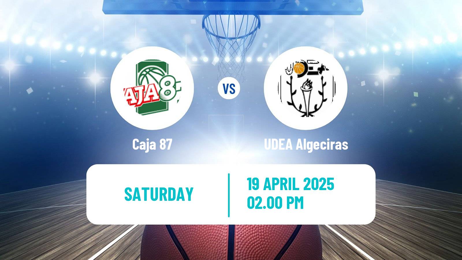 Basketball Spanish LEB Plata Caja 87 - UDEA Algeciras