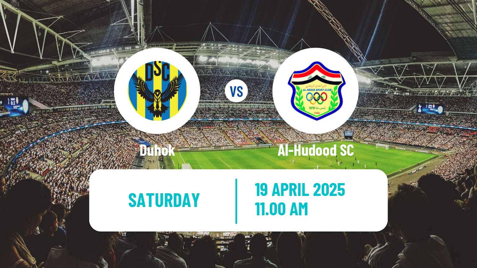 Soccer Iraqi Premier League Duhok - Al-Hudood