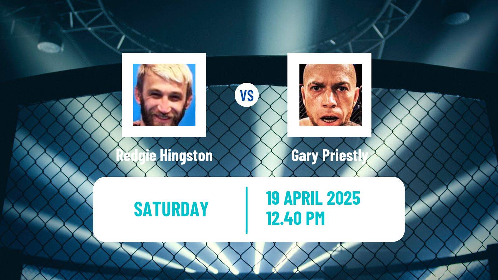 MMA Flyweight Cage Warriors Men Redgie Hingston - Gary Priestly