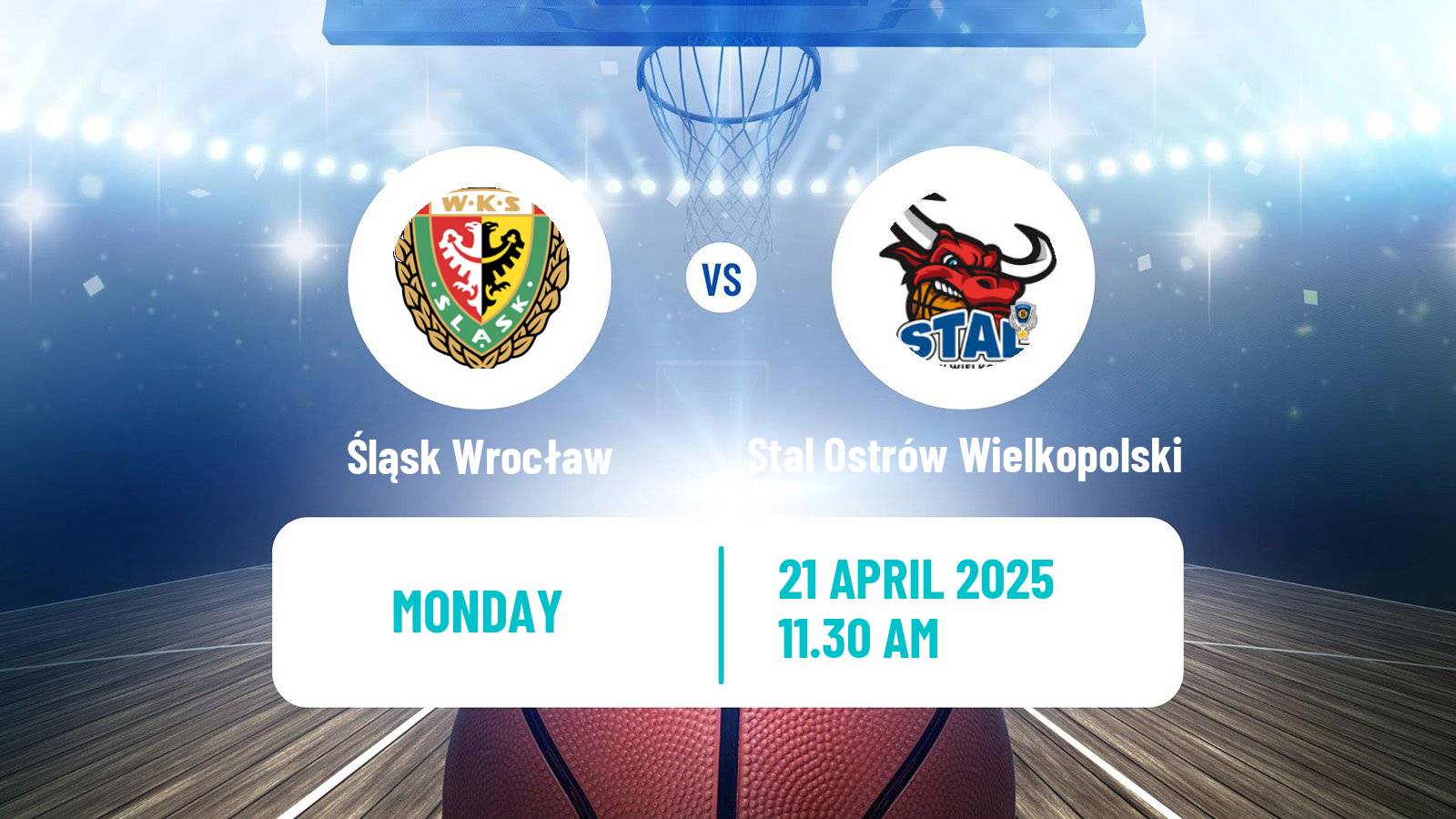 Basketball Polish Basket Liga Śląsk Wrocław - Stal Ostrów Wielkopolski