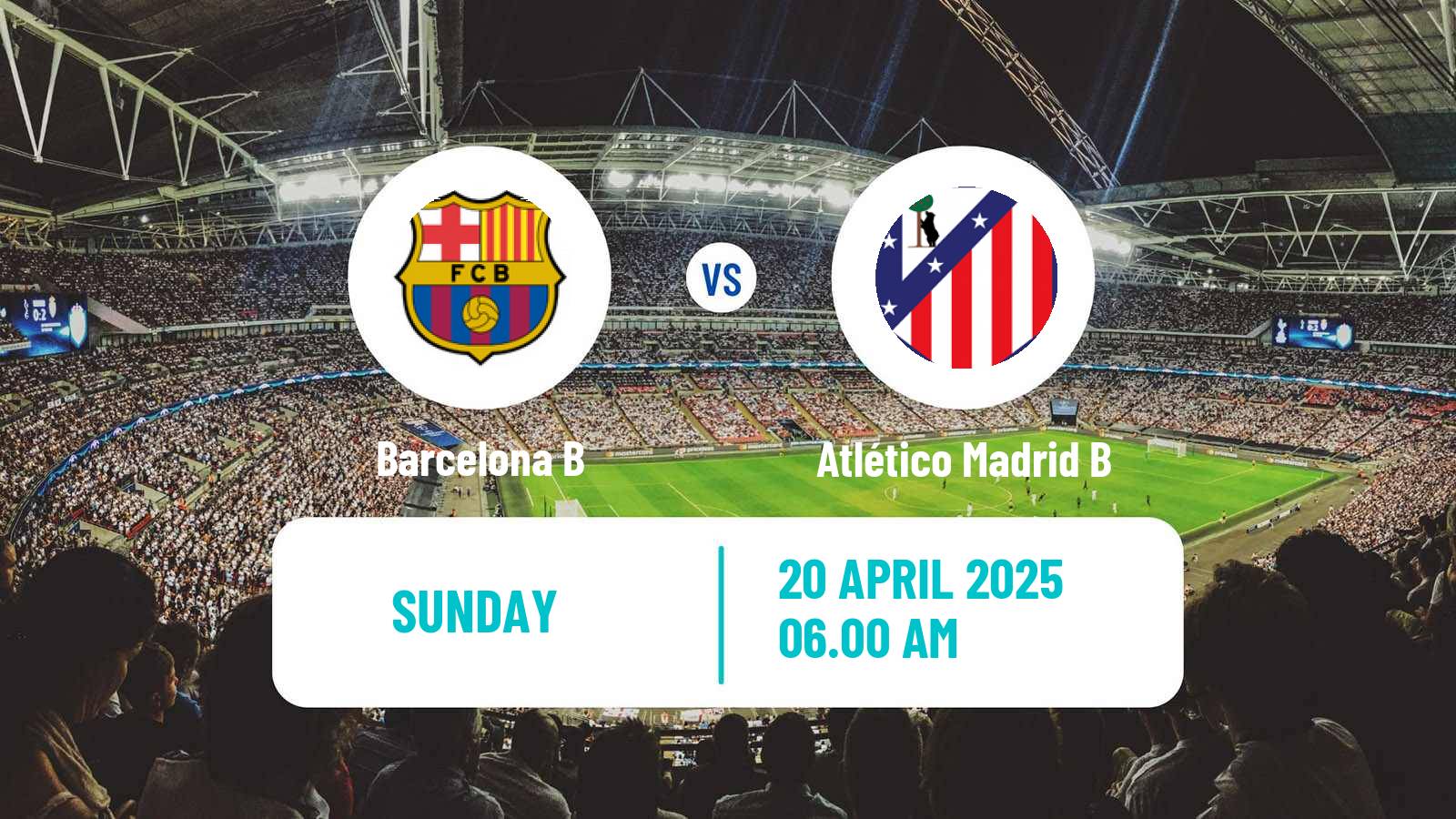Soccer Spanish Primera Federacion Women Barcelona B - Atlético Madrid B