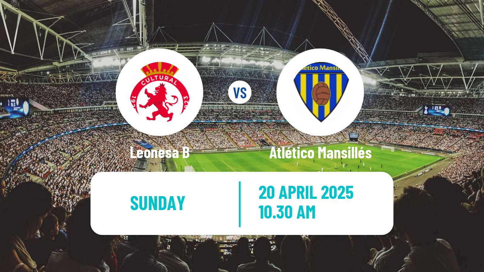 Soccer Spanish Tercera RFEF - Group 8 Leonesa B - Atlético Mansillés