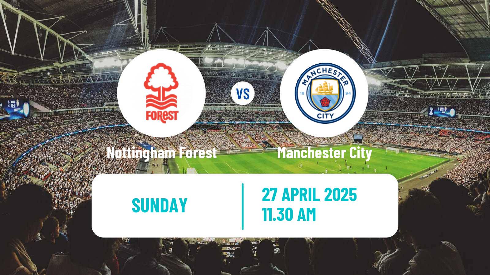 Soccer English FA Cup Nottingham Forest - Manchester City