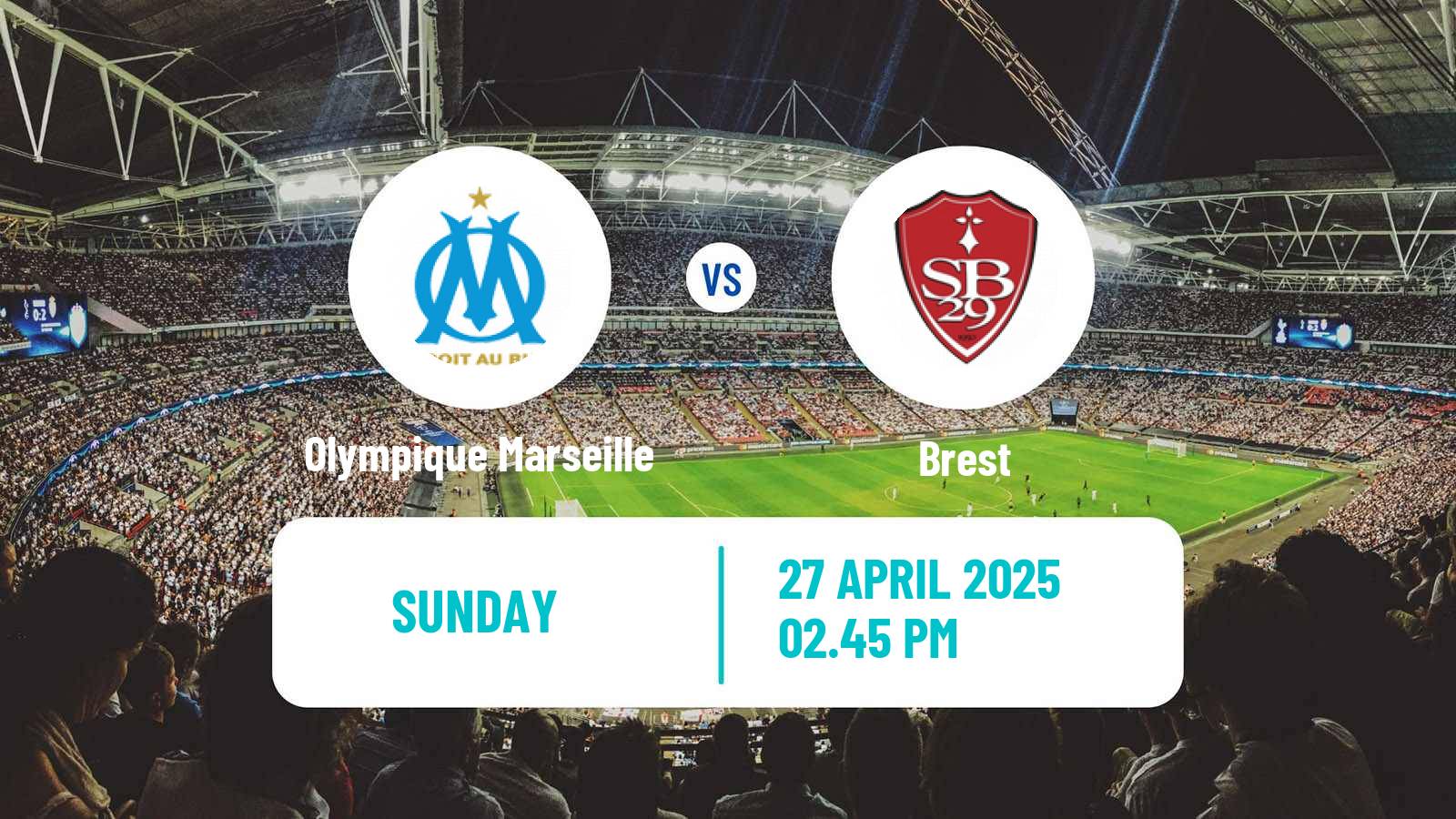 Soccer French Ligue 1 Olympique Marseille - Brest
