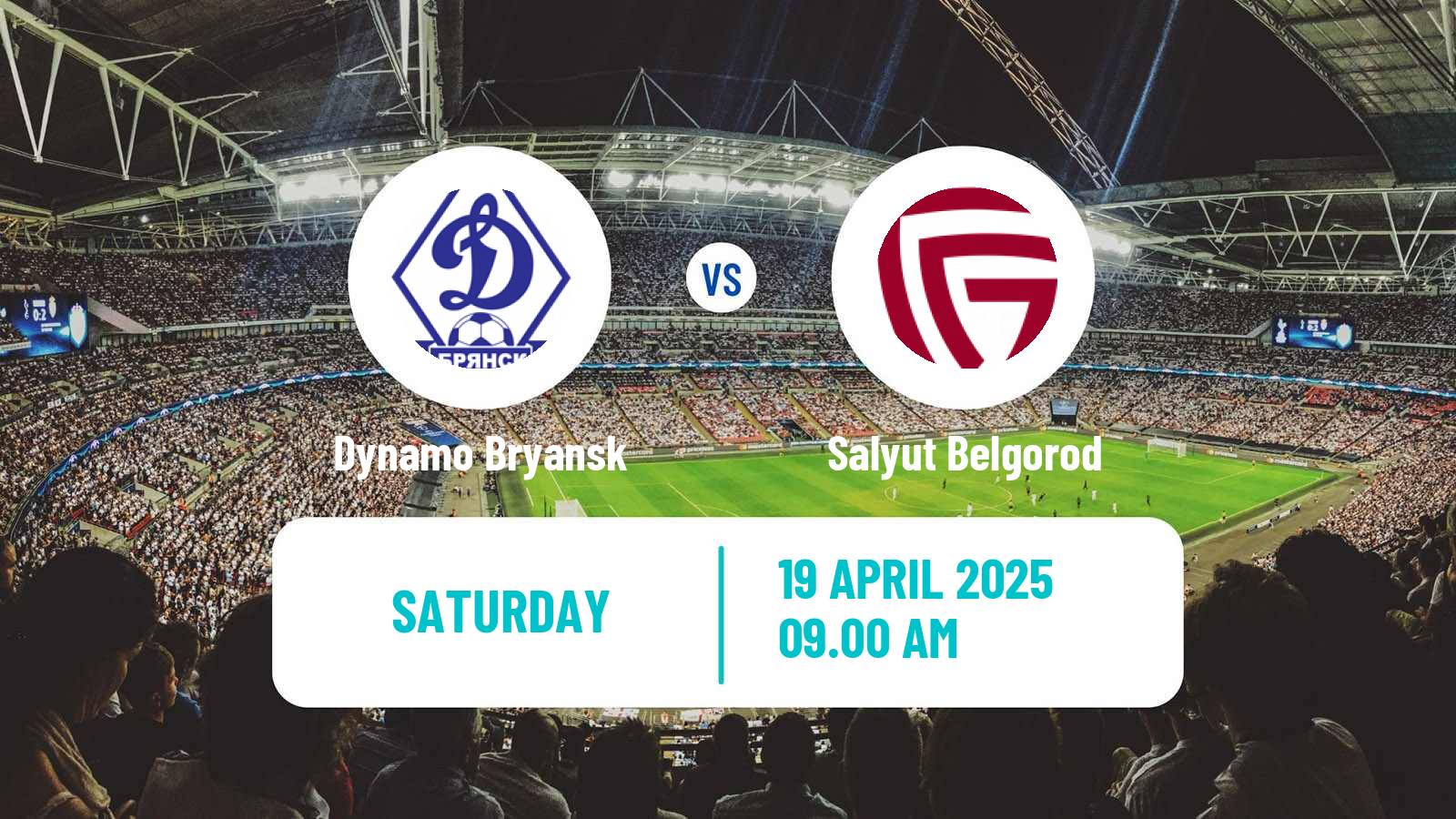 Football FNL 2 Division B Group 3 Dynamo Bryansk - Salyut Belgorod